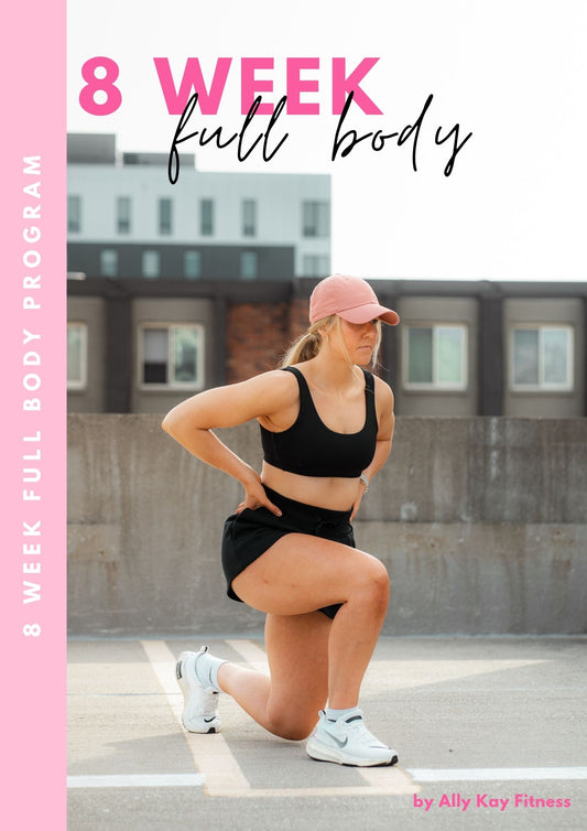 8 WEEK FULL BODY PROGRAM