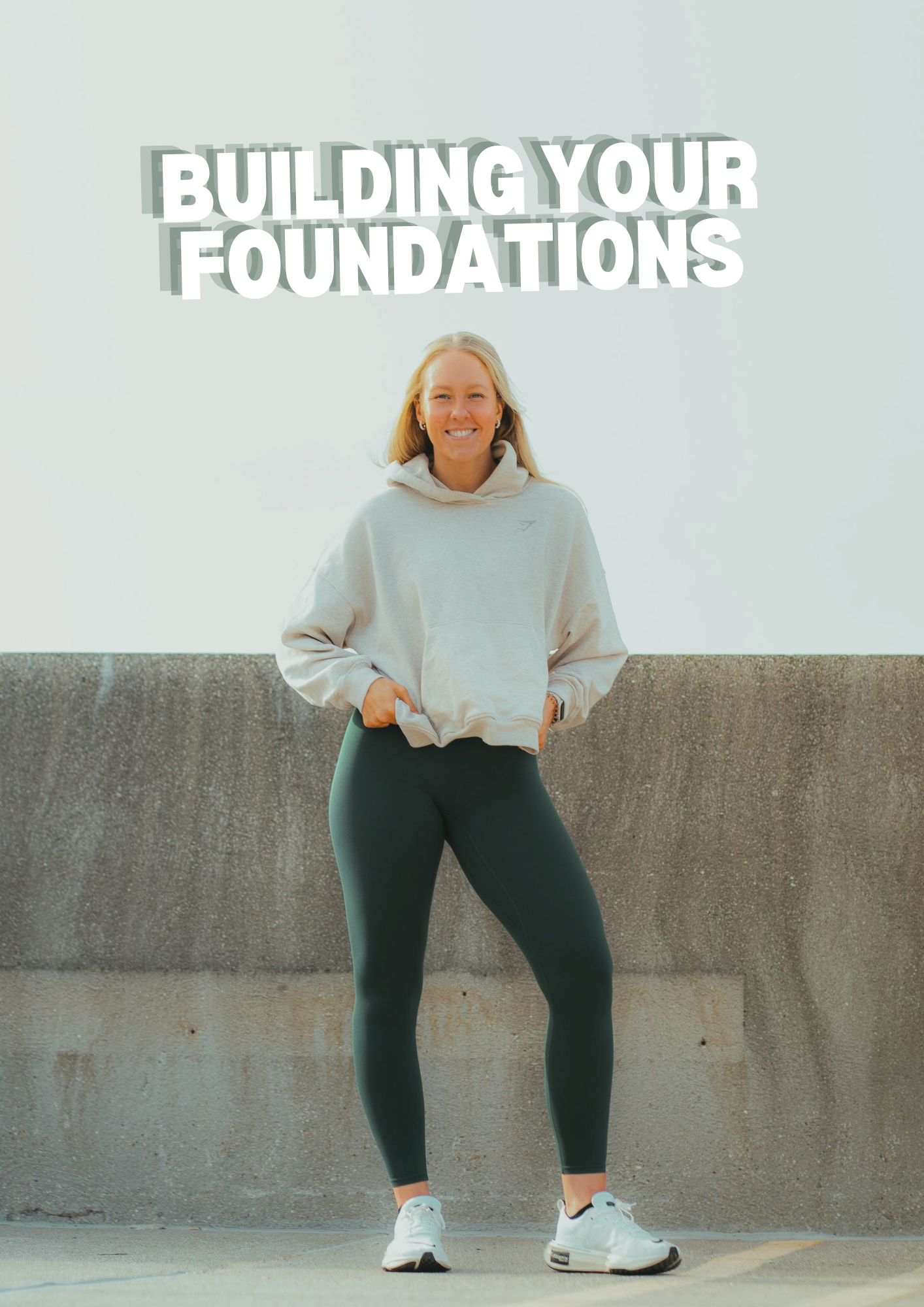 Building your Foundations