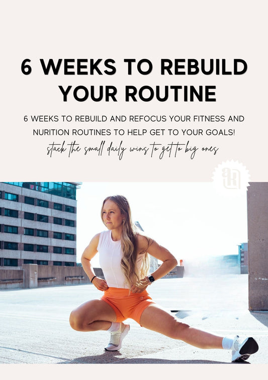 Rebuild Your Routine